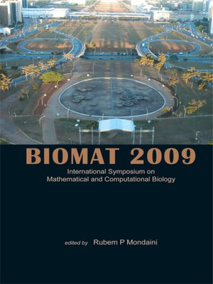 cover image of Biomat 2009--International Symposium On Mathematical and Computational Biology